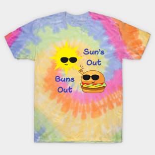 Sun's Out, Buns Out T-Shirt